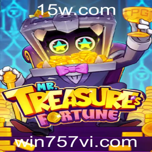 Descubra o Mundo de Aventuras de MrTreasuresFortune com o win757 vip